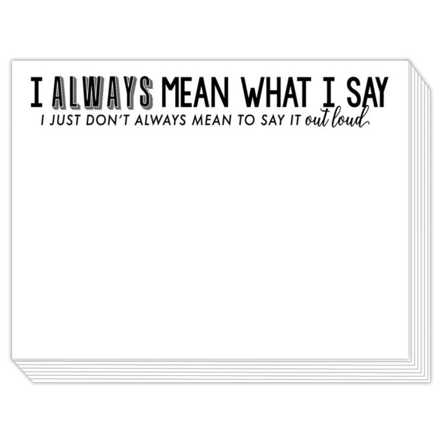 Notes & Pads Rosanne Beck | I Always Mean What I Say Slab Pad