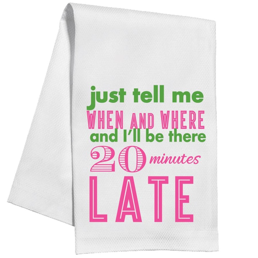 Home & Entertaining Rosanne Beck | Just Tell Me When And Where Kitchen Towel