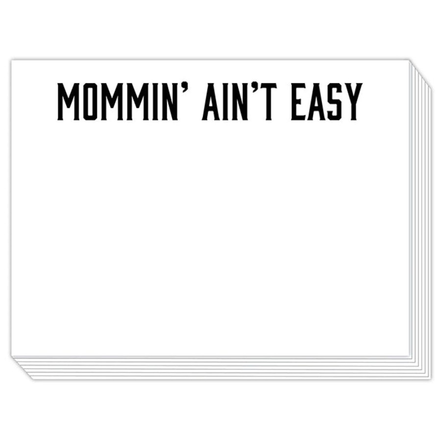 Notes & Pads Rosanne Beck | Mommin' Ain'T Easy Slab Pad