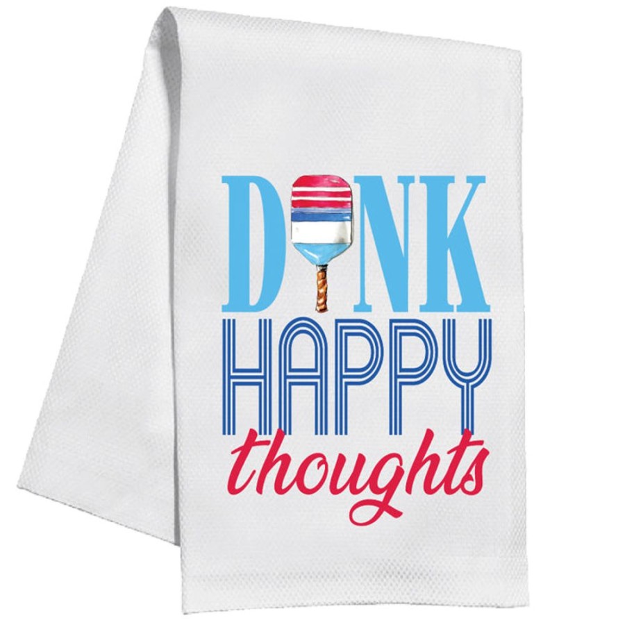 Home & Entertaining Rosanne Beck | Dink Happy Thoughts Kitchen Towel