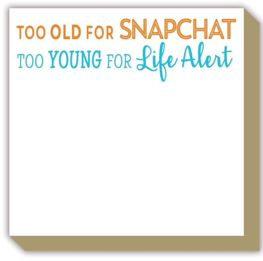 Notes & Pads Rosanne Beck | Too Old For Snapchat Too Young For Life Alert Luxe Notepad