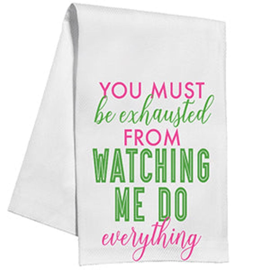 Home & Entertaining Rosanne Beck | You Must Be Exhausted Kitchen Towel