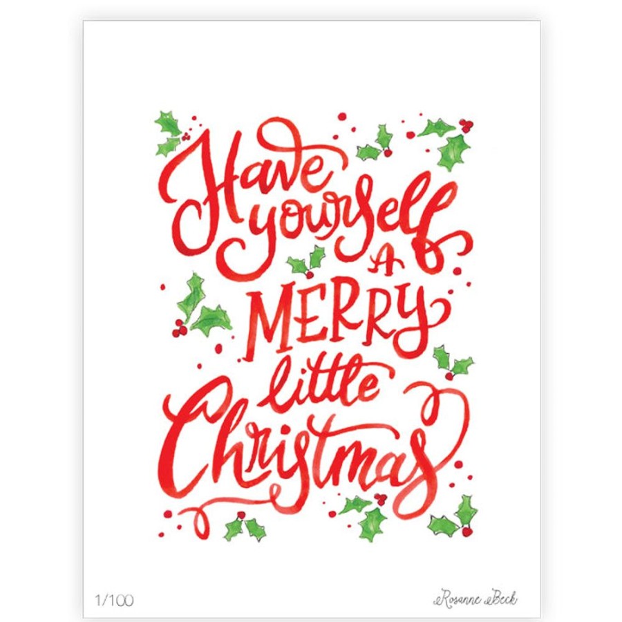 Seasonal Rosanne Beck | Have Yourself A Merry Little Christmas Art Print