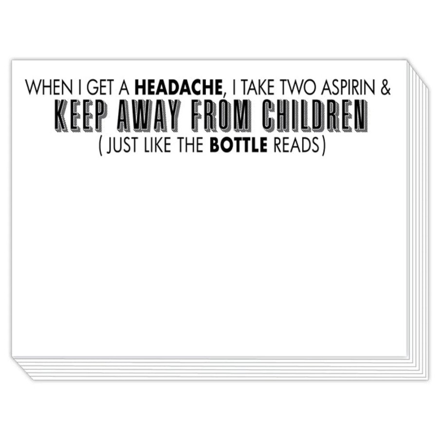 Notes & Pads Rosanne Beck | When I Get Headache, I Take Two Aspirn Slab Pad