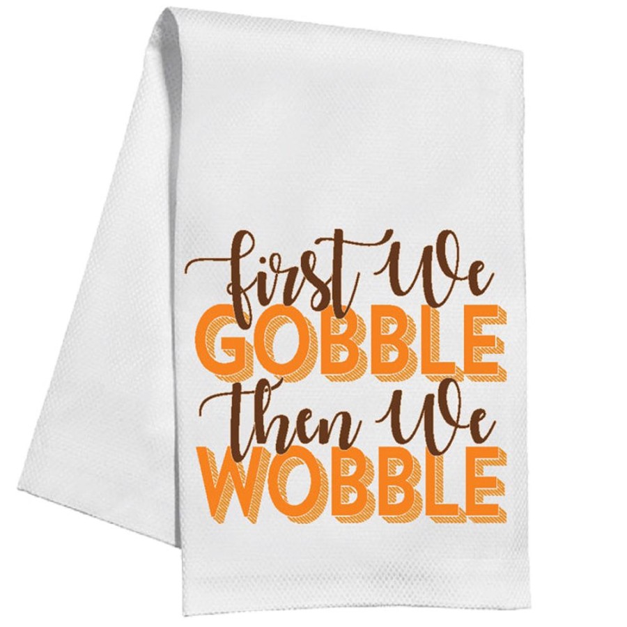 Invitations Rosanne Beck | First We Gobble Then We Wobble Kitchen Towel