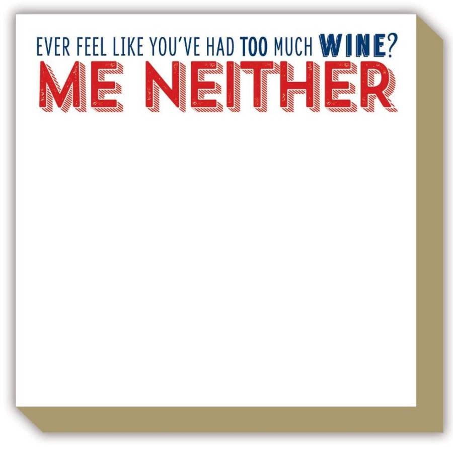 Notes & Pads Rosanne Beck | Ever Feel Like Youve Had Too Much Wine Luxe Notepad